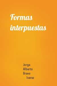 Formas interpuestas