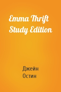 Emma Thrift Study Edition