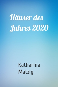 Häuser des Jahres 2020