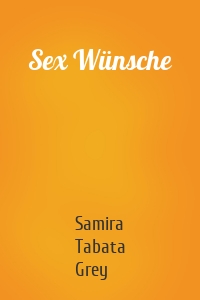 Sex Wünsche