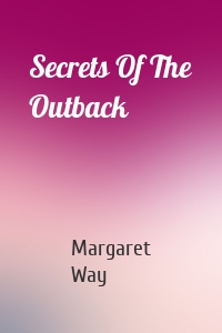 Secrets Of The Outback