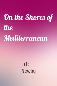 On the Shores of the Mediterranean