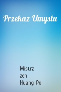 Przekaz Umysłu