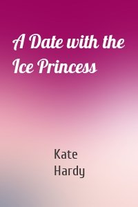 A Date with the Ice Princess