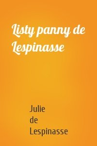 Listy panny de Lespinasse