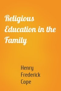 Religious Education in the Family