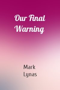 Our Final Warning