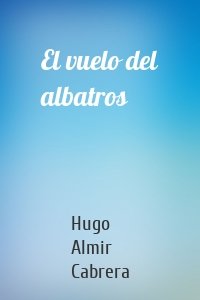 El vuelo del albatros