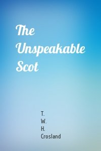 The Unspeakable Scot