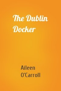 The Dublin Docker