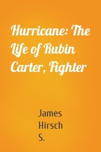 Hurricane: The Life of Rubin Carter, Fighter