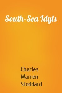 South-Sea Idyls