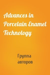 Advances in Porcelain Enamel Technology