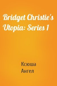 Bridget Christie's Utopia: Series 1