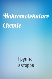 Makromolekulare Chemie