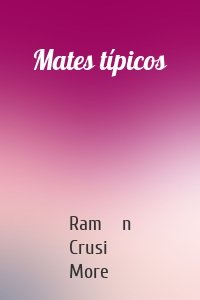 Mates típicos