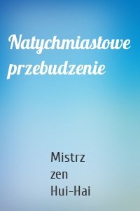 Natychmiastowe przebudzenie