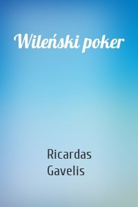 Wileński poker