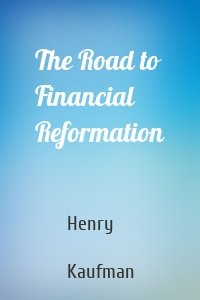 The Road to Financial Reformation