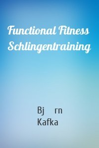 Functional Fitness Schlingentraining