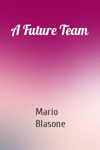 A Future Team