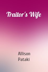 Traitor's Wife