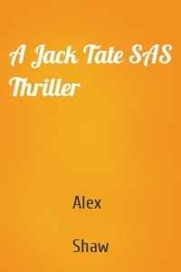 A Jack Tate SAS Thriller