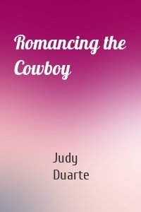 Romancing the Cowboy