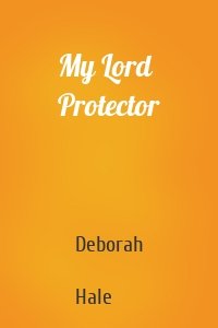 My Lord Protector