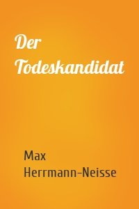 Der Todeskandidat
