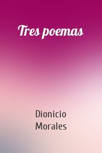 Tres poemas