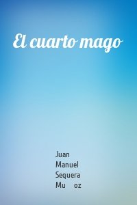 El cuarto mago