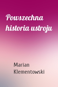Powszechna historia ustroju