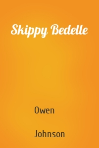 Skippy Bedelle