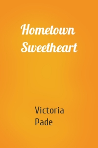 Hometown Sweetheart