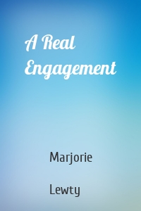 A Real Engagement