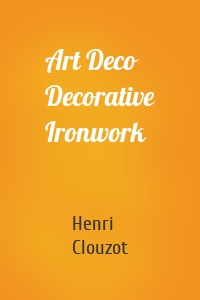 Art Deco Decorative Ironwork