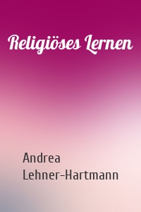 Religiöses Lernen