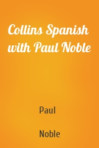 Collins Spanish with Paul Noble