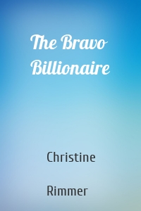 The Bravo Billionaire