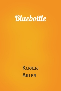 Bluebottle