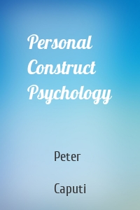 Personal Construct Psychology