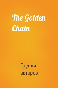 The Golden Chain
