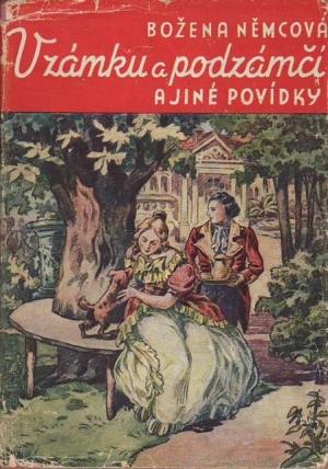 Обложка книги «В замке и около замка» — Божена Немцова