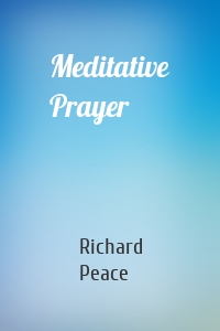 Meditative Prayer