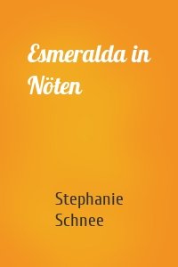 Esmeralda in Nöten