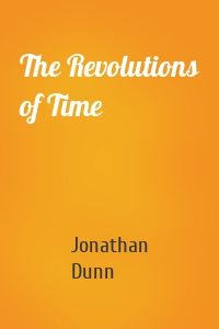 The Revolutions of Time