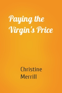 Paying the Virgin's Price