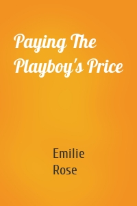 Paying The Playboy's Price