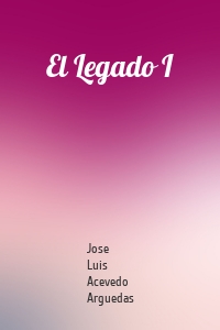 El Legado I
